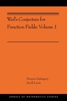 Weil's Conjecture for Function Fields: Volume I (Ams-199) 0691182140 Book Cover