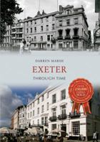 Exeter Through Time 1445613867 Book Cover