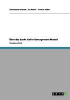 Über das Sankt Galler Management-Modell 3656044333 Book Cover