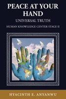 Peace At Your Hand: Human Knowledge Center Stage II B0BX2YNSQD Book Cover
