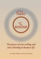 The Halo and the Noose 0620427019 Book Cover