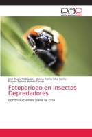 Fotoperíodo en Insectos Depredadores: contribuciones para la cría 6203038881 Book Cover