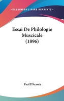 Essai De Philologie Muscicale (1896) 1120438578 Book Cover