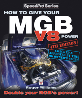 How to Give MGB V-8 Power 1874105405 Book Cover