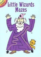 Little Wizards Mazes 0486429989 Book Cover
