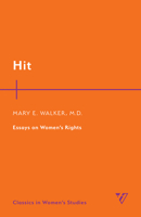 Hit: Essays on Women's Rights 1538178338 Book Cover