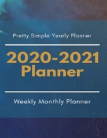 2020-2021 planner: Pretty Simple for 2 year/24 months from Jan 2020 - Dec 2021 come with Month tab 1709934956 Book Cover