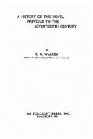 A History of the Novel Previous to the Seventeenth Century 1022111450 Book Cover