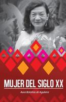 Mujer del Siglo XX: Biograf�a 1537530992 Book Cover