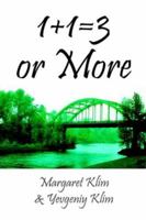 1+1=3 or More 1418446971 Book Cover