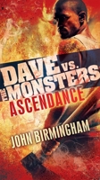 Ascendance: Dave vs. the Monsters 0345539915 Book Cover