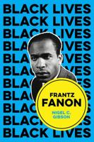 Frantz Fanon: Combat Breathing (Black Lives) 1509548769 Book Cover