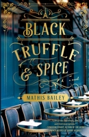 Black Truffle and Spice 0995919348 Book Cover