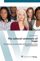 The cultural commons of hope 3836429748 Book Cover