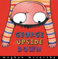 George Upside Down 0670036080 Book Cover