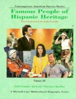 Contemporary American Success Stories: Famous People of Hispanic Heritage, Vol. 3 1883845246 Book Cover