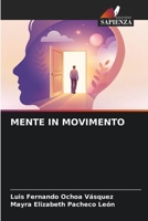 Mente in Movimento (Italian Edition) 6630410874 Book Cover