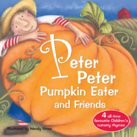 Peter Peter Pumpkin Eater and Friends 0992566835 Book Cover