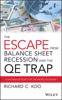The Qe Trap: The Hidden Dangers of Quantitative Easing and the Treacherous Path to Economic Stability 1119028124 Book Cover