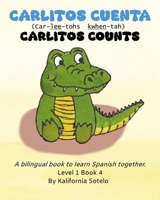 Carlitos Cuenta: Carlitos Counts B0FWJHC3SQ Book Cover
