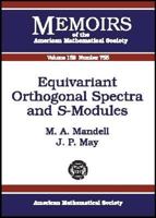 Equivariant Orthogonal Spectra and S-Modules (Memoirs of the American Mathematical Society, No. 755) 082182936X Book Cover