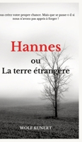 Hannes ou La terre étranger (French Edition) 3384233042 Book Cover