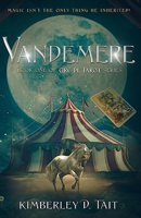 Vandemere: Book One of Circ de Tarot Series B0CJSTWSYJ Book Cover