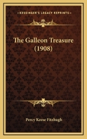 The Galleon Treasure 143730690X Book Cover