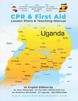 CPR & First Aid Lesson Plans & Teaching Manual For The Nation Of Uganda B0GTN5JWPH Book Cover