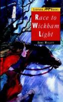 Race to Wickham Light 0862019915 Book Cover