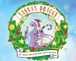 Santa's Dragon 1737551209 Book Cover