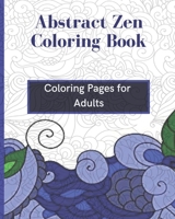 Astract Zen Coloring Book B08RYK64N9 Book Cover