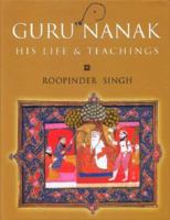 Guru Nanak: His Life & Teachings 8129104423 Book Cover