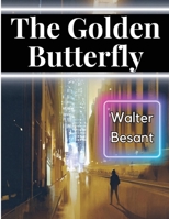 The Golden Butterfly 1516906209 Book Cover