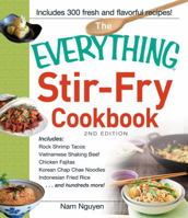 The Everything Stir-Fry Cookbook 1440561575 Book Cover