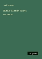 Munkki-kammio; Runoja: suuraakkosin 356326449X Book Cover
