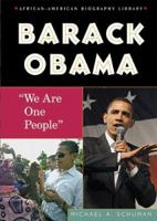 Barack Obama: We Are One People (African-American Biography Library) 0766036499 Book Cover