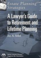 Estate Planning Strategies: Lawyer's Guide to Retirement and Lifetime Planning 1590310942 Book Cover