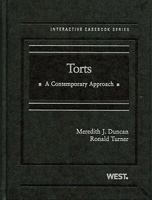 Torts: A Contemporary Approach 0314191143 Book Cover