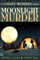 Moonlight Murder 1523686561 Book Cover