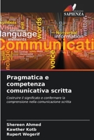 Pragmatica e competenza comunicativa scritta (Italian Edition) 6206930602 Book Cover