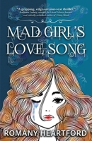 Mad Girl's Love Song 1964885019 Book Cover