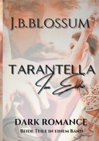 Tarantella im Echo: Gesamtausgabe 3695171308 Book Cover
