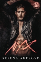 Nyx (A Dark & Dirty Sinners' MC Series: One) 1915062632 Book Cover