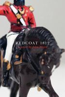 Redcoat 1812 1460200640 Book Cover