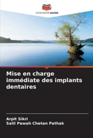 Mise en charge immédiate des implants dentaires (French Edition) 6206586006 Book Cover