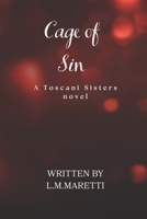 Cage Of Sin: A Toscani sisters novel B0B4GK98DC Book Cover