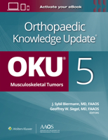 Orthopaedic Knowledge Update®: Musculoskeletal Tumors 5: Print + Ebook 1975225953 Book Cover