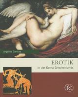Erotik in der Kunst Griechenlands 3805338341 Book Cover