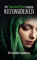 The Samaritan Woman Reconsidered 1713300362 Book Cover